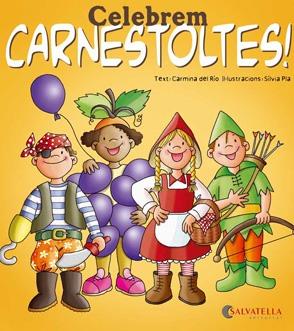 CELEBREM CARNESTOLTES! | 9788484127451 | DEL RIO GALVE, CARMINA | Llibreria L'Illa - Llibreria Online de Mollet - Comprar llibres online