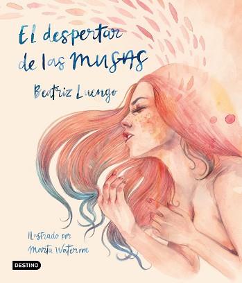 DESPERTAR DE LAS MUSAS, EL | 9788408215530 | LUENGO, BEATRIZ | Llibreria L'Illa - Llibreria Online de Mollet - Comprar llibres online