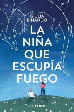 NIÑA QUE ESCUPÍA FUEGO, LA | 9788418050275 | BINANDO, GIULIA | Llibreria L'Illa - Llibreria Online de Mollet - Comprar llibres online