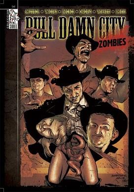 BULL DAM CITY 3 - ZOMBIES | 9788496706941 | FUSTER / VEGAS / PEREZ / VEGAS / SANTOS / RUIZ | Llibreria L'Illa - Llibreria Online de Mollet - Comprar llibres online