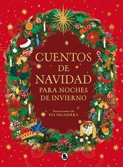 CUENTOS DE NAVIDAD PARA NOCHES DE INVIERNO | 9788402429810 | VARIOS AUTORES | Llibreria L'Illa - Llibreria Online de Mollet - Comprar llibres online