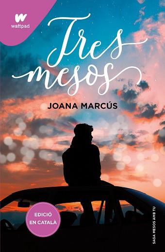 TRES MESOS (MESOS AMB TU 3) | 9788419241177 | MARCÚS, JOANA | Llibreria L'Illa - Llibreria Online de Mollet - Comprar llibres online