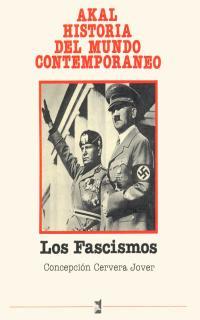 FASCISMOS,LOS | 9788476009178 | CERVERA JOVER, CONCEPCION | Llibreria L'Illa - Llibreria Online de Mollet - Comprar llibres online