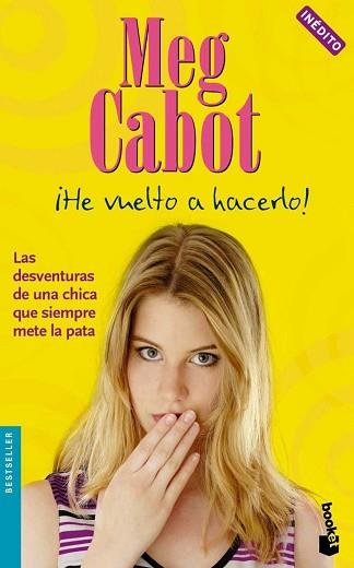 HE VUELTO A HACERLO! | 9788408070450 | CABOT, MEG | Llibreria L'Illa - Llibreria Online de Mollet - Comprar llibres online