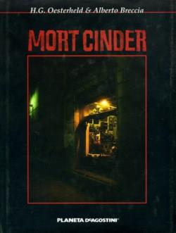 MORT CINDER | 9788439504535 | OESTERHELD, H.G. / BRECCIA, ALBERTO | Llibreria L'Illa - Llibreria Online de Mollet - Comprar llibres online