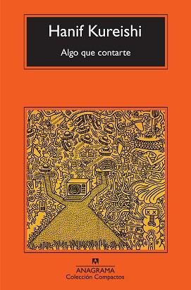 ALGO QUE CONTARTE | 9788433973801 | KUREISHI, HANIF