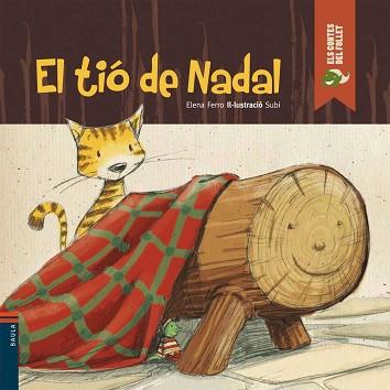 TIÓ DE NADAL, EL | 9788447923137 | FERRO GAY, ELENA | Llibreria L'Illa - Llibreria Online de Mollet - Comprar llibres online