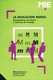 EDUCACION MORAL,LA | 9788478270699 | MARTINEZ,MIQUEL | Llibreria L'Illa - Llibreria Online de Mollet - Comprar llibres online