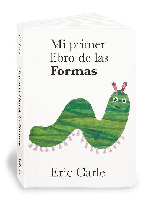 MI PRIMER LIBREO DE LAS FORMAS | 9788496629028 | CARLE, ERIC | Llibreria L'Illa - Llibreria Online de Mollet - Comprar llibres online