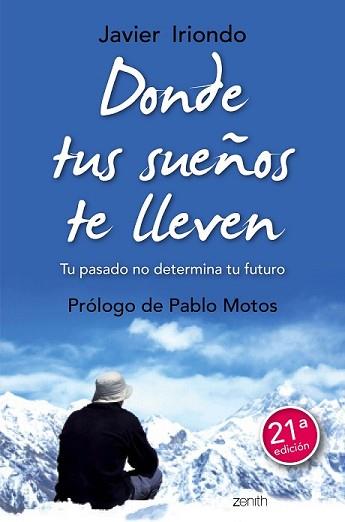 DONDE TUS SUEÑOS TE LLEVEN | 9788408150114 | IRIONDO, JAVIER | Llibreria L'Illa - Llibreria Online de Mollet - Comprar llibres online