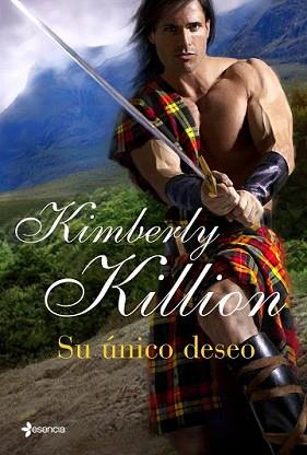 SU ÚNICO DESEO | 9788408103653 | KILLION, KIMBERLY | Llibreria L'Illa - Llibreria Online de Mollet - Comprar llibres online