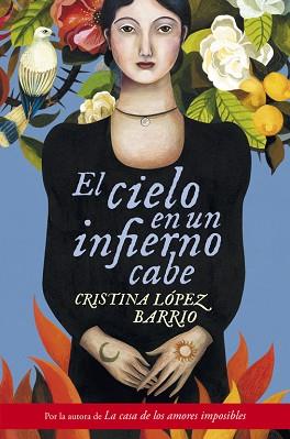 CIELO EN UN INFIERNO CABE, EL | 9788401354267 | LOPEZ BARRIO, CRISTINA | Llibreria L'Illa - Llibreria Online de Mollet - Comprar llibres online