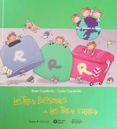 TRES BESSONES I LES TRES ERRES, LES | 9788474265194 | CAPDEVILA, ROSER / CAPDEVILA, CARLES | Llibreria L'Illa - Llibreria Online de Mollet - Comprar llibres online