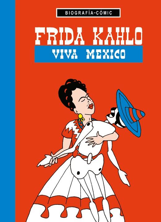 FRIDA KAHLO | 9788494243172 | BLÖSS, WILLI | Llibreria L'Illa - Llibreria Online de Mollet - Comprar llibres online