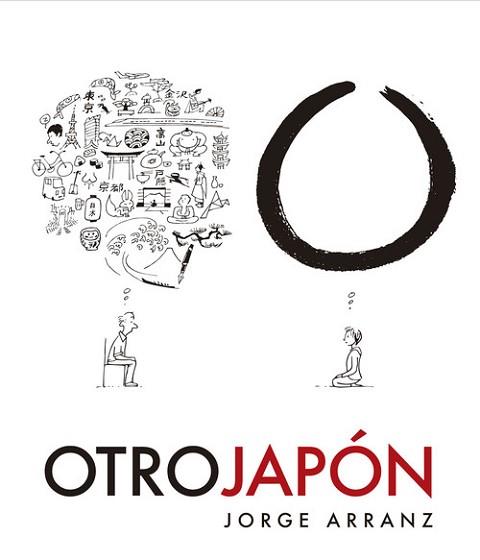 OTRO JAPÓN | 9788467941449 | ARRANZ, JORGE | Llibreria L'Illa - Llibreria Online de Mollet - Comprar llibres online