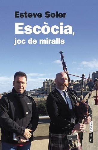 ESCÒCIA JOC DE MIRALLS | 9788498092899 | SOLER GRANEL, ESTEVE | Llibreria L'Illa - Llibreria Online de Mollet - Comprar llibres online