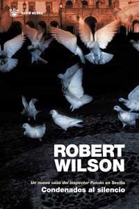 CONDENADOS AL SILENCIO | 9788478713325 | WILSON, ROBERT | Llibreria L'Illa - Llibreria Online de Mollet - Comprar llibres online