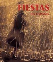 FIESTAS EN ESPAÑA | 9788497853507 | SANCHEZ, MARIA ANGELES | Llibreria L'Illa - Llibreria Online de Mollet - Comprar llibres online