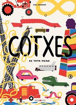 COTXES DE TOTA MENA | 9788416690947 | JOHANSON, CARL | Llibreria L'Illa - Llibreria Online de Mollet - Comprar llibres online