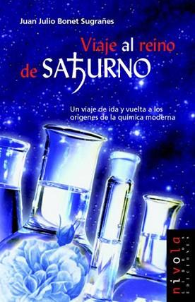 VIAJE AL REINO DE SATURNO | 9788495599797 | BONET SUGRAÑES, JUAN JULIO | Llibreria L'Illa - Llibreria Online de Mollet - Comprar llibres online