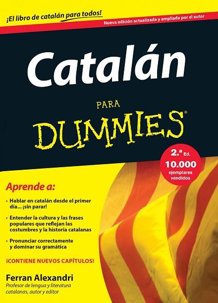 CATALÁN PARA DUMMIES | 9788432902697 | ALEXANDRI PALOM, FERRAN | Llibreria L'Illa - Llibreria Online de Mollet - Comprar llibres online