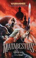 MATABESTIAS | 9788448033682 | KING, WILLIAM | Llibreria L'Illa - Llibreria Online de Mollet - Comprar llibres online