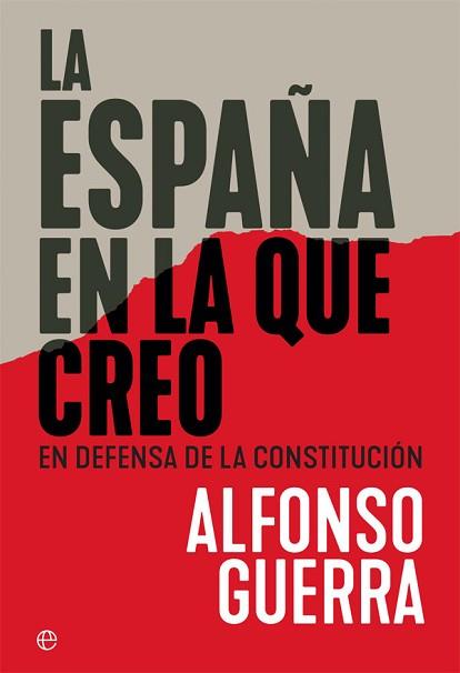 ESPAÑA EN LA QUE CREO, LA | 9788491644897 | GUERRA, ALFONSO | Llibreria L'Illa - Llibreria Online de Mollet - Comprar llibres online