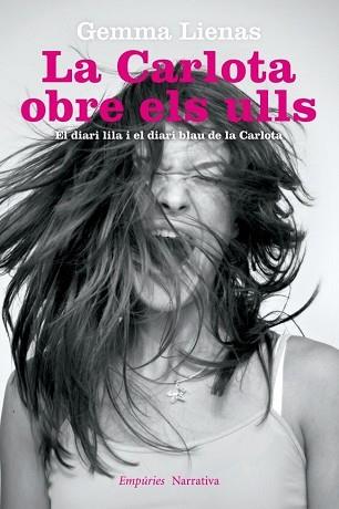 CARLOTA OBRE ELS ULLS, LA | 9788497878258 | LIENAS, GEMMA  | Llibreria L'Illa - Llibreria Online de Mollet - Comprar llibres online