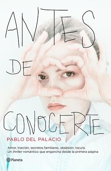 ANTES DE CONOCERTE | 9788408159742 | PALACIO, PABLO DEL | Llibreria L'Illa - Llibreria Online de Mollet - Comprar llibres online