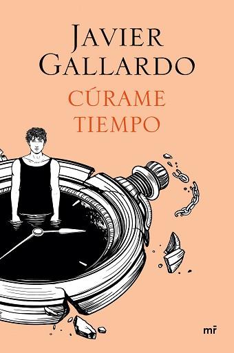 CÚRAME TIEMPO | 9788427051690 | GALLARDO, JAVIER | Llibreria L'Illa - Llibreria Online de Mollet - Comprar llibres online