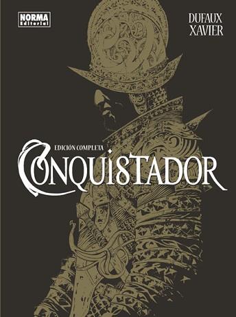 CONQUISTADOR. EDICIÓN COMPLETA | 9788467929560 | DUFAUX / XAVIER | Llibreria L'Illa - Llibreria Online de Mollet - Comprar llibres online