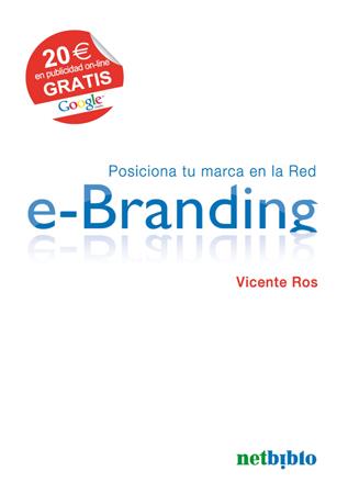 E-BRANDING | 9788497453455 | ROS, VICENTE | Llibreria L'Illa - Llibreria Online de Mollet - Comprar llibres online