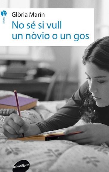 NO SÉ SI VULL UN NÒVIO O UN GOS | 9788415975335 | MARÍN I MORO, GLÒRIA | Llibreria L'Illa - Llibreria Online de Mollet - Comprar llibres online