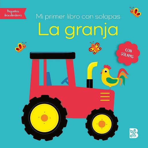 MI PRIMER LIBRO CON SOLAPAS-LA GRANJA | 9789403231013 | BALLON | Llibreria L'Illa - Llibreria Online de Mollet - Comprar llibres online