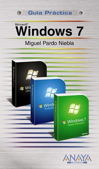 WINDOWS 7 | 9788441526518 | PARDO NIEBLA, MIGUEL | Llibreria L'Illa - Llibreria Online de Mollet - Comprar llibres online