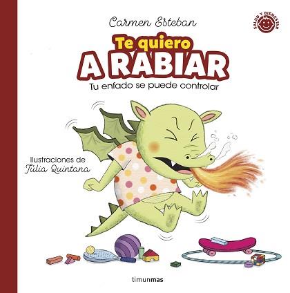 TE QUIERO A RABIAR | 9788408286806 | ESTEBAN, CARMEN | Llibreria L'Illa - Llibreria Online de Mollet - Comprar llibres online