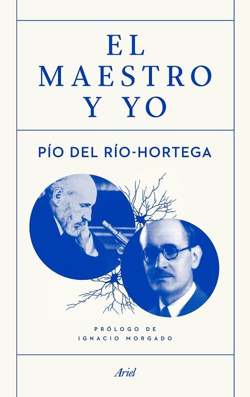 MAESTRO Y YO, EL | 9788434422810 | DEL RÍO HORTEGA, PIO | Llibreria L'Illa - Llibreria Online de Mollet - Comprar llibres online