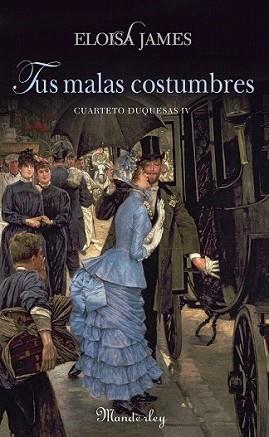 TUS MALAS COSTUMBRES | 9788483652350 | JAMES, ELOISA | Llibreria L'Illa - Llibreria Online de Mollet - Comprar llibres online