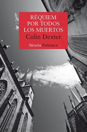 RÉQUIEM POR TODOS LOS MUERTOS | 9788410183537 | DEXTER, COLIN | Llibreria L'Illa - Llibreria Online de Mollet - Comprar llibres online