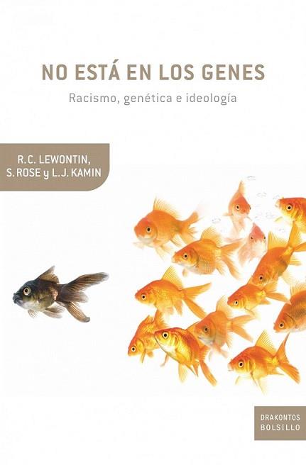 NO ESTA EN LOS GENES | 9788474239256 | LEWONTIN, R.C. | Llibreria L'Illa - Llibreria Online de Mollet - Comprar llibres online