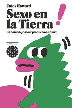 SEXO EN LA TIERRA | 9788416290291 | HOWARD, JULES | Llibreria L'Illa - Llibreria Online de Mollet - Comprar llibres online