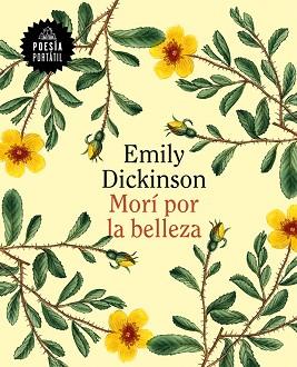 MORÍ POR LA BELLEZA | 9788439733614 | DICKINSON, EMILY | Llibreria L'Illa - Llibreria Online de Mollet - Comprar llibres online