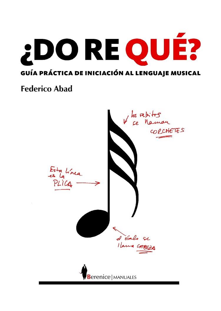 DO RE QUE | 9788493504731 | ABAD, FEDERICO | Llibreria L'Illa - Llibreria Online de Mollet - Comprar llibres online