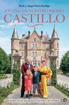 AÑO EN NUESTRO PROPIO CASTILLO, UN | 9788413842042 | STRAWBRIDGE, DICK/STRAWBRIDGE, ANGEL | Llibreria L'Illa - Llibreria Online de Mollet - Comprar llibres online