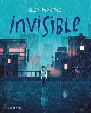 INVISIBLE  | 9788418050671 | MORENO, ELOY | Llibreria L'Illa - Llibreria Online de Mollet - Comprar llibres online