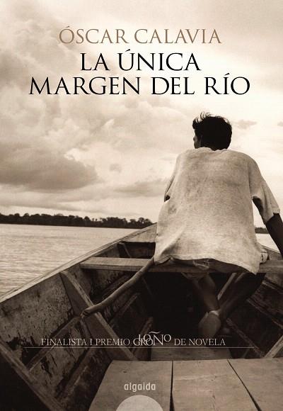 UNICA MARGEN DEL RIO, LA | 9788498771091 | CALAVIA SAEZ, OSCAR | Llibreria L'Illa - Llibreria Online de Mollet - Comprar llibres online