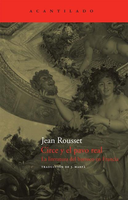 CIRCE Y EL PAVO REAL | 9788496834927 | ROUSSET, JEAN | Llibreria L'Illa - Llibreria Online de Mollet - Comprar llibres online