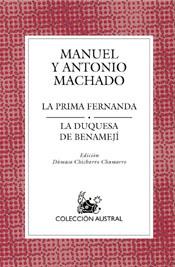 DUQUESA DE BENAMEJÍ, LA /LA PRIMA FERNANDA | 9788467020366 | MACHADO, MANUEL / ANTONIO | Llibreria L'Illa - Llibreria Online de Mollet - Comprar llibres online