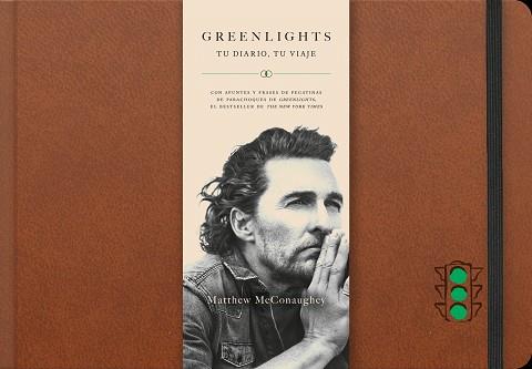 GREENLIGHTS - TU DIARIO, TU VIAJE | 9788448032692 | MCCONAUGHEY, MATTHEW | Llibreria L'Illa - Llibreria Online de Mollet - Comprar llibres online