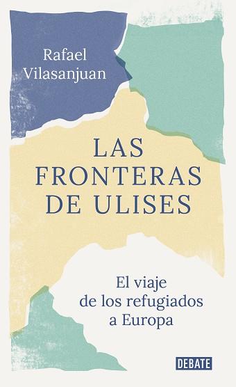 FRONTERAS DE ULISES, LAS | 9788418006227 | VILASANJUÁN, RAFAEL | Llibreria L'Illa - Llibreria Online de Mollet - Comprar llibres online